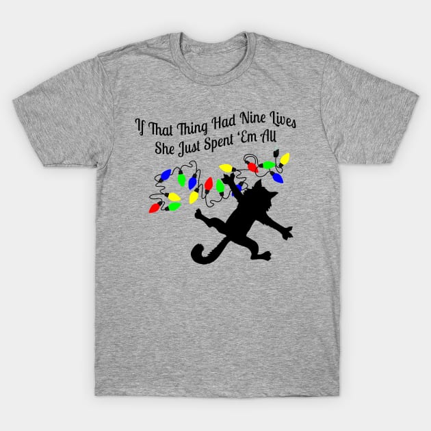 If That Thing Had Nine Lives T-Shirt by klance